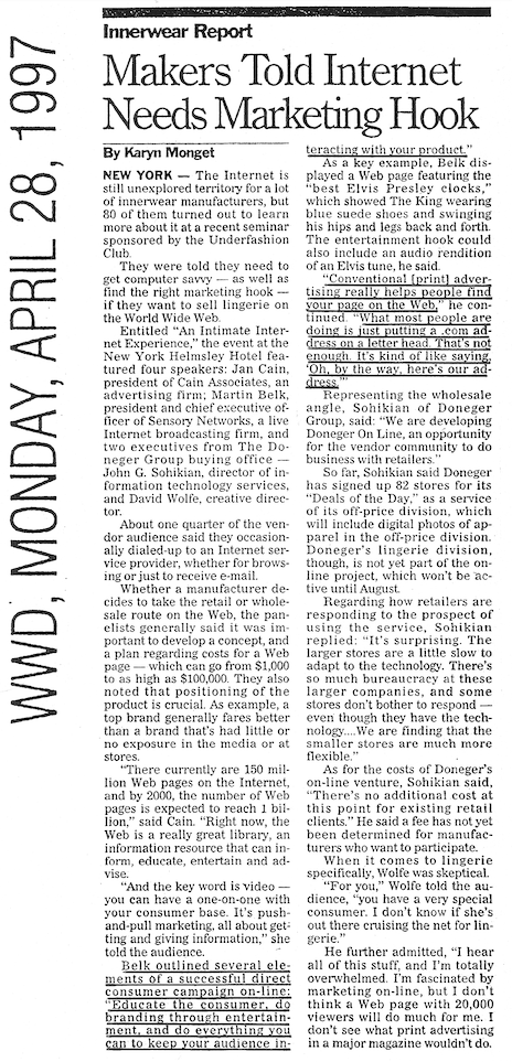 [early TECH] WOMEN'S WEAR DAILY/WWD: Makers Told Internet Needs Marketing Hook